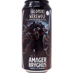 AMAGER SALONIKI WAREWOLF 440ml