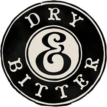 DRY & BITTER